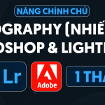 Photography (Nhiếp ảnh) Photoshop + Lightroom