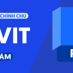 Revit - Giải pháp BIM toàn diện cho ngành Kiến trúc, Kỹ thuật và Xây dựng