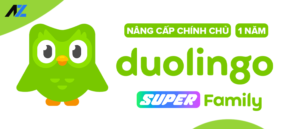 Duolingo Super Family - Học Ngoại Ngữ Cùng Nhau, Vui Hơn Mỗi Ngày