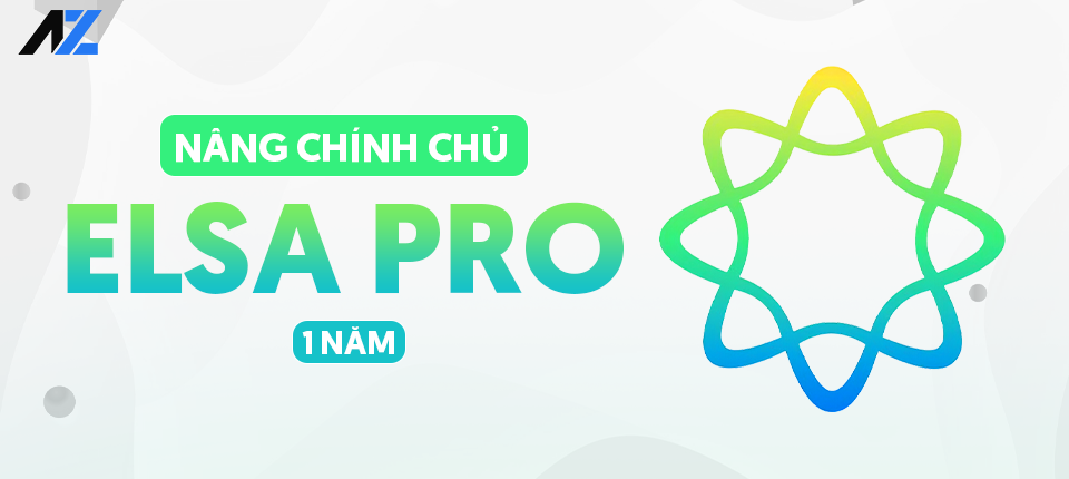 ELSA Speak Pro: Phát âm tiếng Anh chuẩn, tự tin như người bản xứ