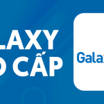 Galaxy Play Cao Cấp - Xem phim không giới hạn, giá rẻ