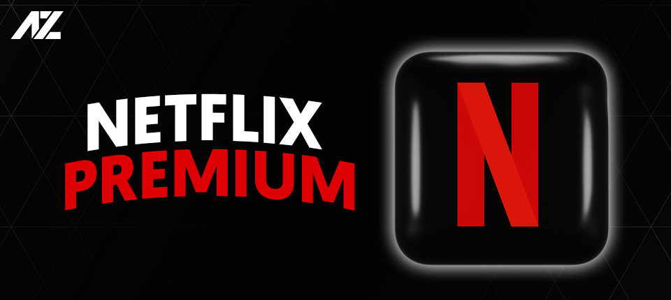 Netflix Premium Extra: Trải nghiệm xem phim đỉnh cao