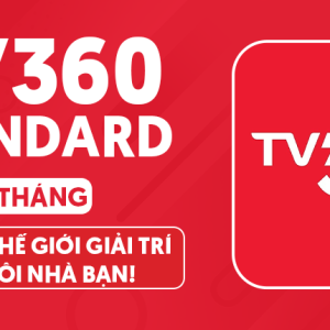 TV360 Standard - Xem Truyền Hình Tiện Lợi, Giá Cực Ưu Đãi