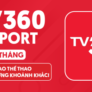 TV360 VSport - Thỏa mãn đam mê thể thao với giá cực ưu đãi